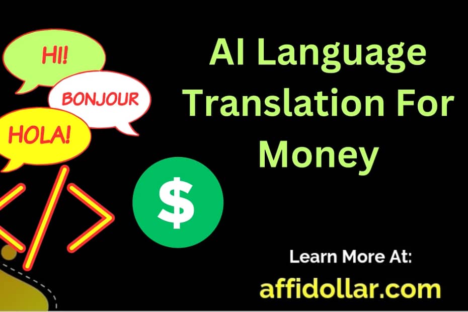 AI Language Translation For Money 1.webp